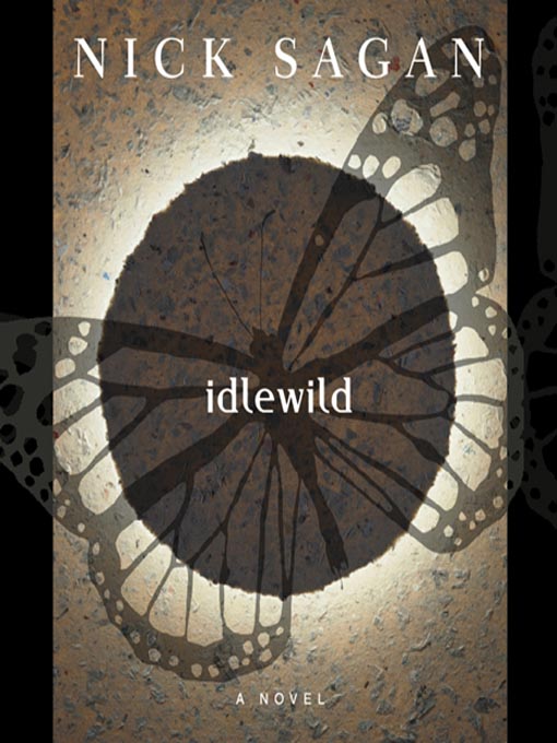 Title details for Idlewild by Nick Sagan - Available
